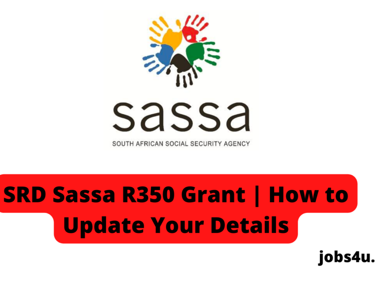 SRD Sassa R350 Grant | How to Update Your Details