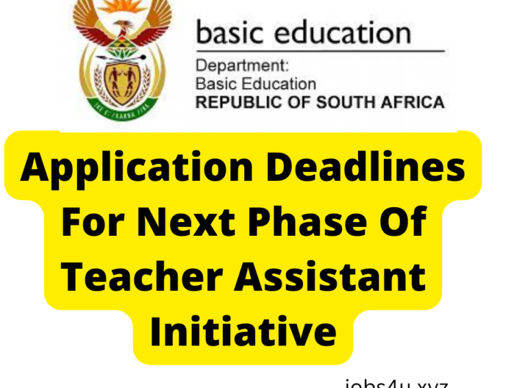 Application Deadlines For Next Phase Of Teacher Assistant Initiative